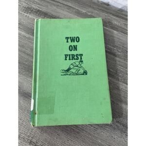 1967 Hardback “Two on First” Published By Albert Whitman & Co.